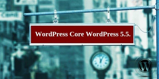 Новая функция WordPress 5.5